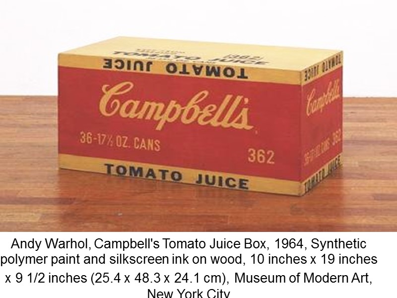 Andy Warhol, Campbell's Tomato Juice Box, 1964, Synthetic polymer paint and silkscreen ink on